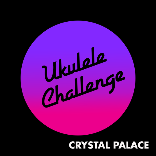 Ukulele Challenge for Beginners - Crystal Palace Wait List
